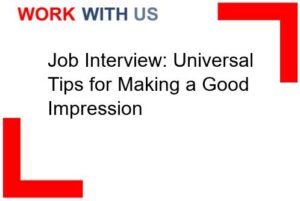 Job Interview: Universal Tips for Making a Good Impression