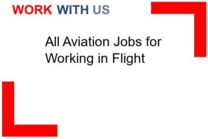 All Aviation Jobs for Working in Flight